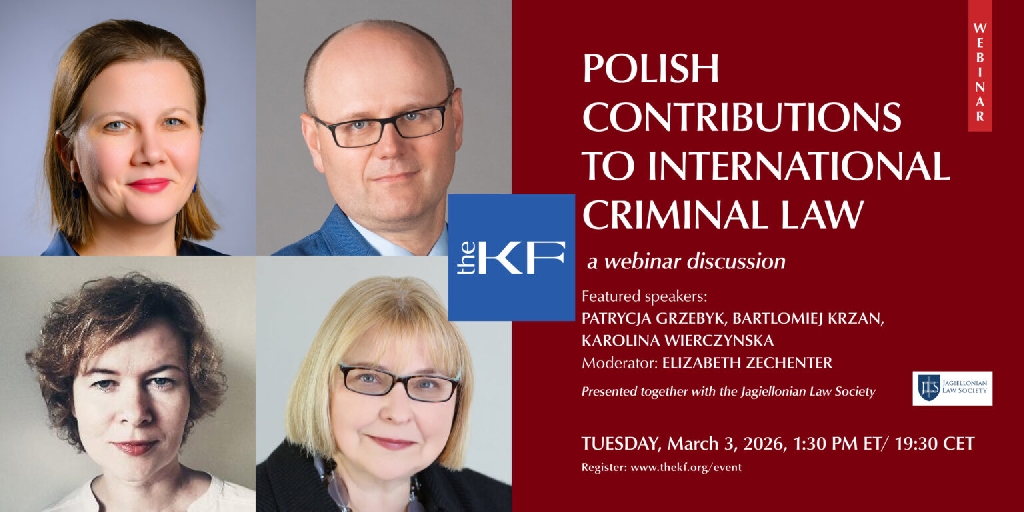 Polish Contributions to International Criminal Law on Tuesday, March 3, 2026, 1:30 p.m. ET/ 19:30 CET.